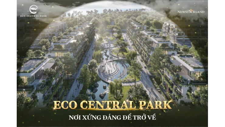 Dự Án Khu Đô Thị Sinh Thái Eco Central Park ( Ecopark Vinh )